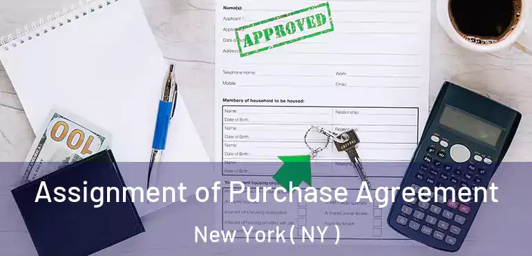  Assignment of Purchase Agreement New York ( NY )