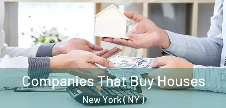  Companies That Buy Houses New York ( NY )