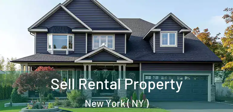  Sell Rental Property New York ( NY )